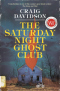 The Saturday Night Ghost Club