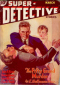 Super-Detective Stories, March 1934