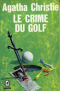 Le crime du golf