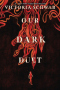 Our Dark Duet