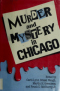 Murder and Mystery in Chicago