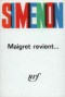 Maigret revient...