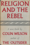 Religion and the Rebel