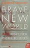 Brave New World and Brave New World Revisited