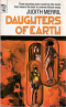 Daughters of Earth: Three Novels