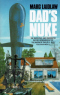 Dad's Nuke