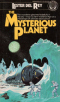 The Mysterious Planet