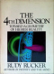 The Fourth Dimension: Toward a Geometry of Higher Reality