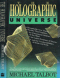 The Holographic Universe