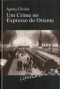 Um Crime no Expresso do Oriente