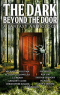 The Dark Beyond the Door