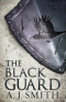 The Black Guard