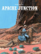 Apache Junction. Boek 2. Schaduwen in de Wind