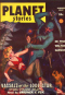 Planet Stories, Summer, (March-May) 1947