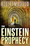 The Einstein Prophecy