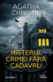 Misterul crimei fără cadavru