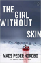 The Girl Without Skin