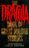 The Dracula Book of Great Horror Stories