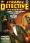 Strange Detective Mysteries, November-December 1938