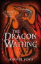 The Dragon Waiting