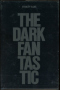 The Dark Fantastic