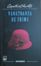 Vânătoarea de crime