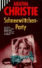 Schneewittchen-Party