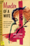 Murder of a Wife