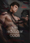 The Hollow Gods