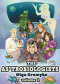 The As*trobiologists: Volume 1