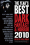 The Year's Best Dark Fantasy & Horror 2010