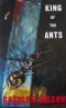 King of the Ants