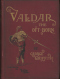 Valdar the Oft-Born