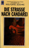 Die Strasse nach Candarei