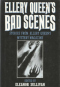 Ellery Queen’s Bad Scenes