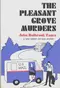 The Pleasant Grove Murders