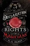 A Declaration of the Rights of Magicians