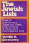 The Jewish Lists: Physicists and Generals, Actors and Writers, and Hundreds of Other Lists of Accomplished Jews