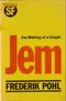 Jem: The Making of a Utopia