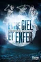 Entre ciel et enfer