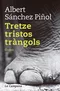 Tretze tristos tràngols