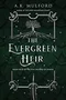 The Evergreen Heir