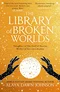 The Library of Broken Worlds