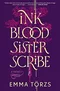 Ink Blood Sister Scribe