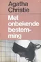 Met onbekende bestemming