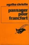 Passager pour Francfort