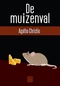 De muizenval