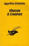 Témoin à charge