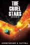 The Cruel Stars