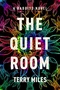 The Quiet Room